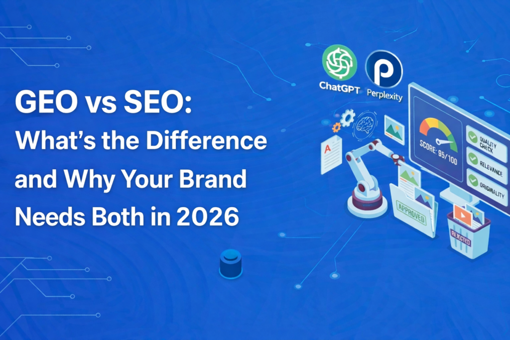 GEO vs SEO: How to Rank on Google and AI Search in 2026